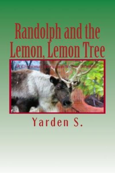 Cover for Yarden S · Randolph and the Lemon, Lemon Tree (Taschenbuch) (2015)