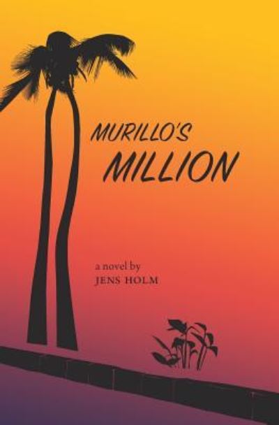 Cover for Jens Holm · Murillo's Million (Paperback Book) (2015)