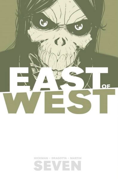 Cover for Jonathan Hickman · East of West Volume 7 - EAST OF WEST TP (Paperback Bog) (2017)