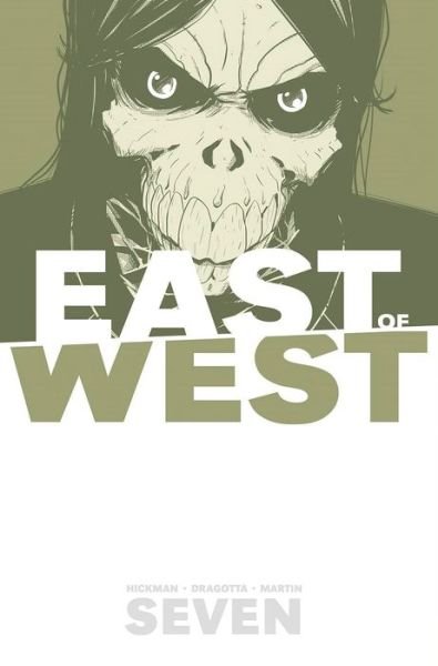 Cover for Jonathan Hickman · East of West Volume 7 (Pocketbok) (2017)