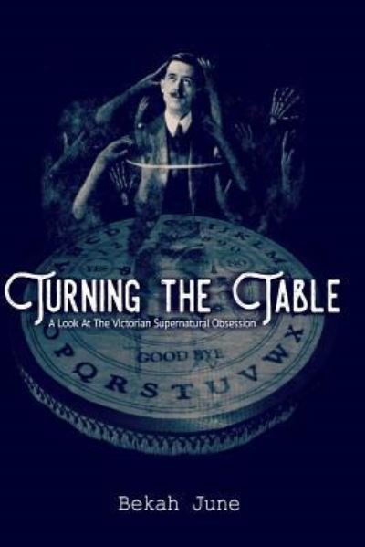 Cover for Bekah June · Turning the Table (Paperback Book) (2015)