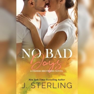 Cover for J Sterling · No Bad Days (CD) (2017)