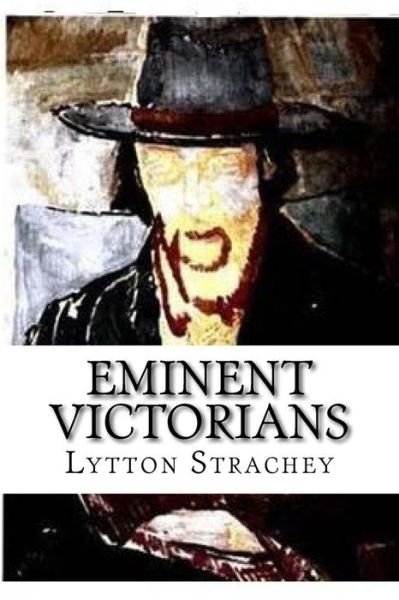 Cover for Lytton Strachey · Eminent Victorians (Pocketbok) (2017)