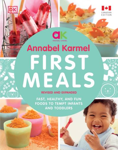 Cover for Annabel Karmel · First Meals Revised and Expanded (Paperback Book)