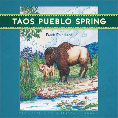 Cover for The Taos Pueblo Tiwa Language Program · Taos Pueblo Spring (Book) (2023)