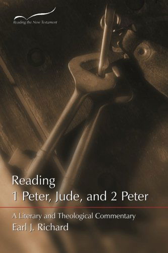 Cover for Earl J. Richard · Reading 1 Peter, Jude, and 2 Peter: a Literary and Theological Commentary (Reading the New Testament) (Volume 12) (Paperback Book) (2013)