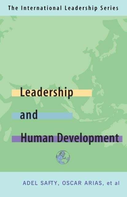 Cover for Adel Safty · Leadership for Human Development: The International Leadership Series (Book Four) (Paperback Book) (2003)