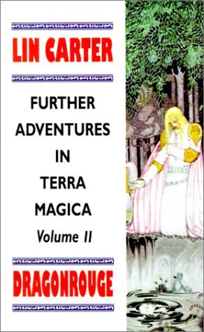 Cover for Lin Carter · Dragonrouge - Furthur Adventures in Terra Magica (Paperback Book) (1984)