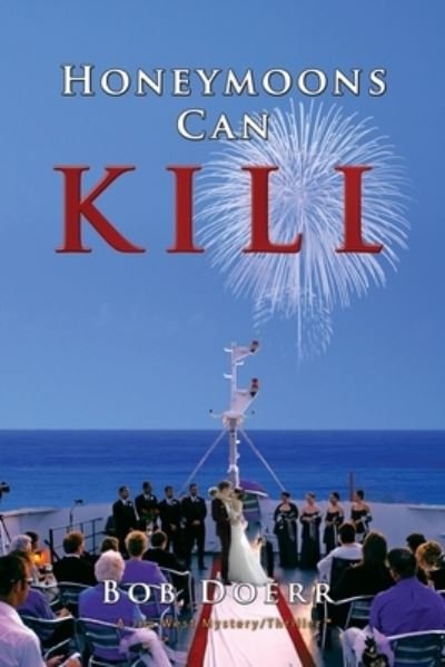 Cover for Bob Doerr · Honeymoons Can Kill (Paperback Book) (2019)