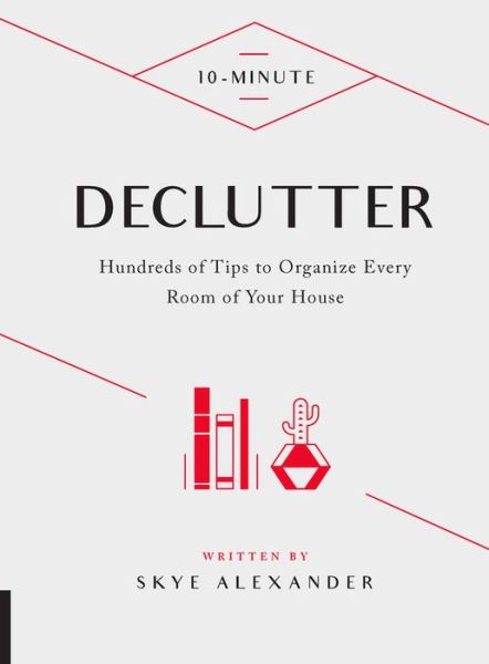 Cover for Skye Alexander · 10 Minuter Declutter (Inbunden Bok) (2019)