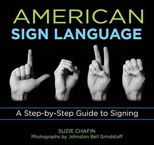 Knack American Sign Language: A Step-By-Step Guide To Signing - Knack: Make It Easy - Suzie Chafin - Books - Rowman & Littlefield - 9781599215143 - August 1, 2009