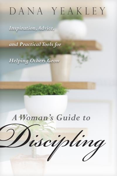 Cover for Dana Yeakley · Woman's Guide to Discipling, A (Paperback Bog) (2010)