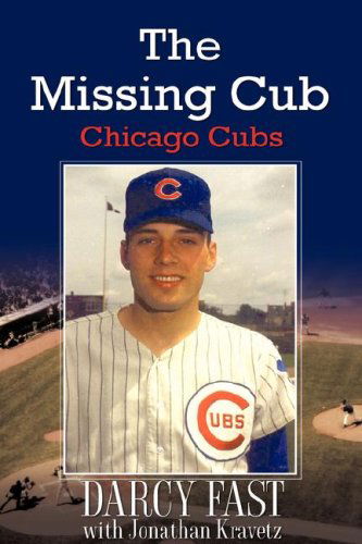 Cover for Darcy Fast · The Missing Cub (Hardcover Book) [First edition] (2007)