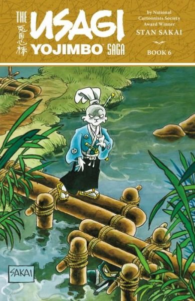 Cover for Stan Sakai · Usagi Yojimbo Saga Volume 6 (Taschenbuch) (2016)