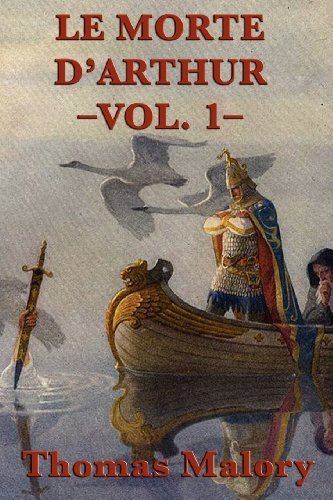 Cover for Thomas Malory · Le Morte D'arthur -vol. 1- (Paperback Bog) (2012)