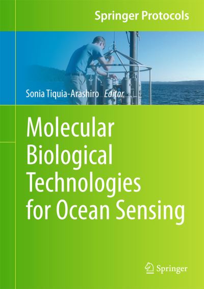 Cover for Sonia Tiquia-arashiro · Molecular Biological Technologies for Ocean Sensing - Springer Protocols Handbooks (Hardcover Book) [2012 edition] (2012)