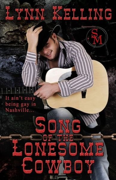 Cover for Lynn Kelling · Song of the Lonesome Cowboy (Paperback Bog) (2015)