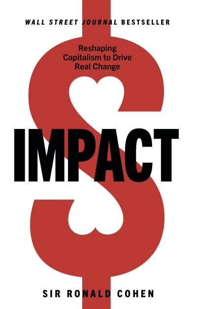 Cover for Sir Ronald Cohen · Impact (Bok) (2021)