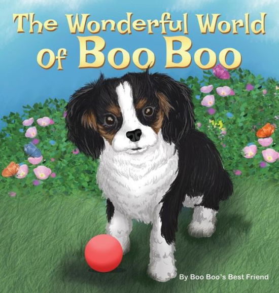 Cover for Boo Boo's Best Friend · The Wonderful World Of Boo Boo (Hardcover Book) (2019)