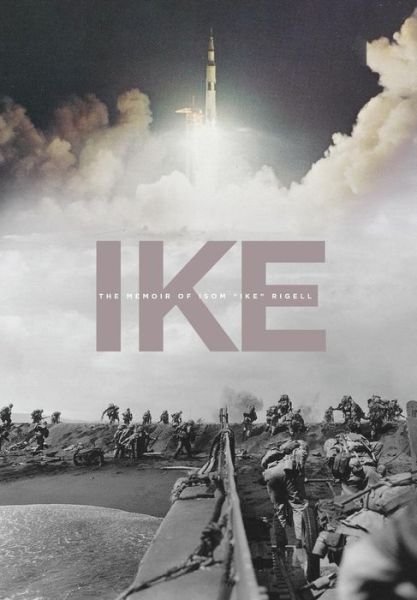 Cover for Ike Rigell · Ike (Hardcover Book) (2017)