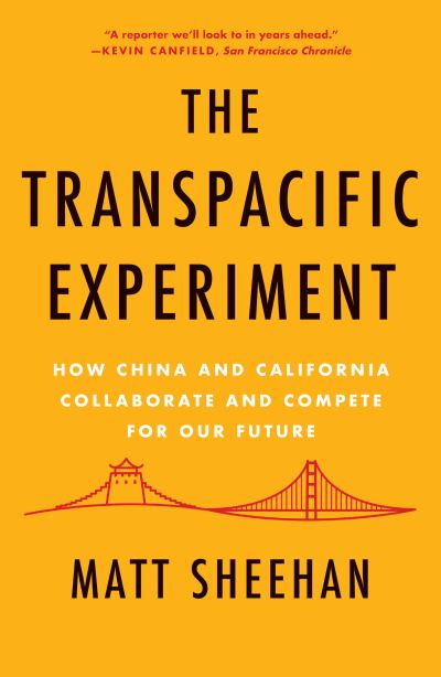 Transpacific Experiment - Matt Sheehan - Books - Counterpoint Press - 9781640092143 - August 13, 2019