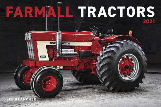 Cover for Lee Klancher · Farmall Tractors Calendar 2021 (Calendar) (2020)