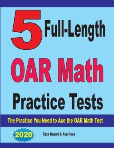 Cover for Ava Ross · 5 Full-Length OAR Math Practice Tests (Paperback Book) (2020)
