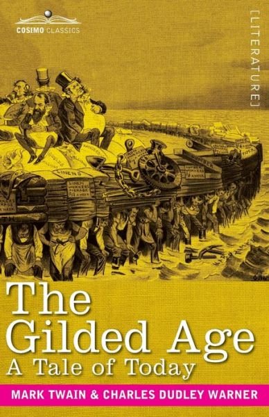 Cover for Mark Twain · The Gilded Age (Paperback Book) (2020)