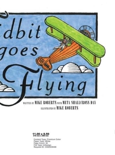 Cover for Mike Roberts · Tidbit Goes Flying (Hardcover Book) (2021)