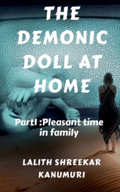 Cover for Lalith Shreekar · Demonic Doll at Home (Book) (2020)