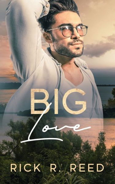 Cover for Rick R Reed · Big Love (Paperback Book) (2020)