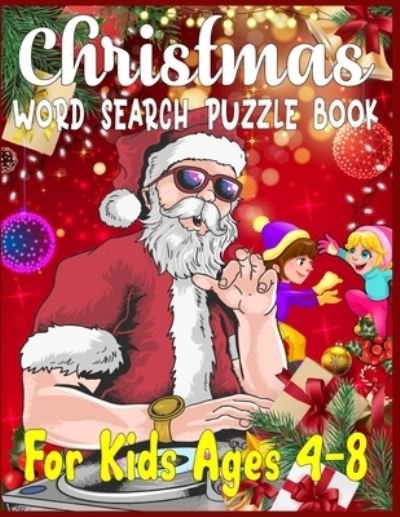 Cover for Sk Publishing · Christmas word search puzzle book for Kids ages 4-8 (Paperback Book) (2019)