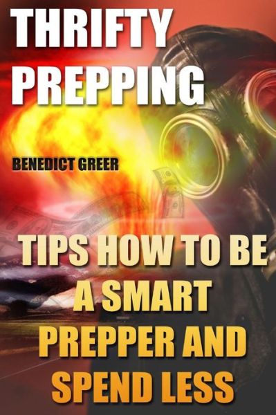 Cover for Benedict Greer · Thrifty Prepping (Paperback Book) (2018)