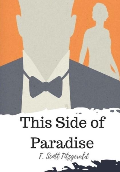 Cover for F. Scott Fitzgerald · This Side of Paradise (Paperback Bog) (2018)