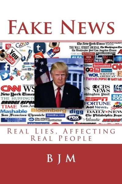 Cover for B J M · Fake News (Paperback Book) (2018)