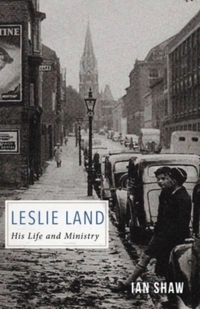 Leslie Land - Ian Shaw - Books - Hesed and Emet Publishing - 9781774841143 - July 4, 2023
