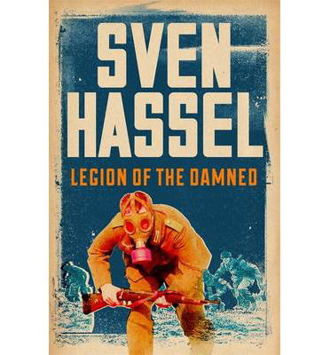 Cover for Sven Hassel · Legion of the Damned - Sven Hassel War Classics (Paperback Book) (2014)