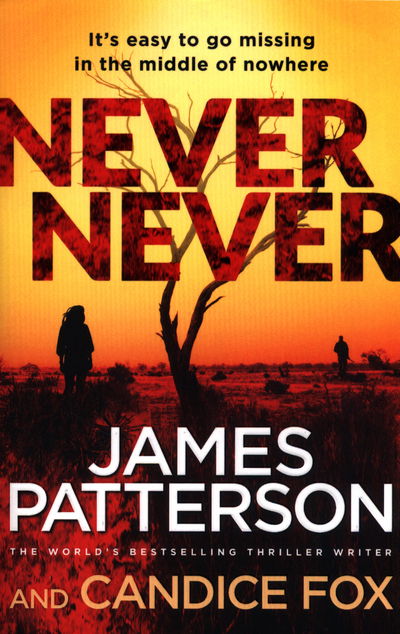 Cover for James Patterson · Never Never: (Harriet Blue 1) - Detective Harriet Blue Series (Paperback Book) (2017)