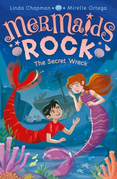Cover for Linda Chapman · The Secret Wreck - Mermaids Rock (Paperback Book) (2021)