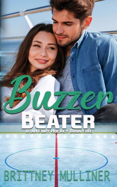 Cover for Brittney Mulliner · Buzzer Beater (Paperback Book) (2019)