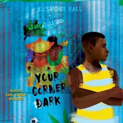 Cover for Desmond Hall · Your Corner Dark (CD) (2021)