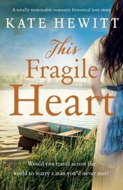 Cover for Kate Hewitt · This Fragile Heart (Paperback Book) (2020)