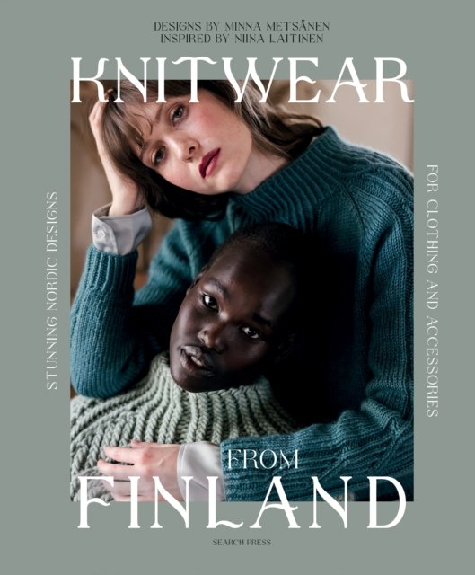 Cover for Niina Laitinen · Knitwear from Finland: Stunning Nordic Designs for Clothing and Accessories (Hardcover Book) (2024)