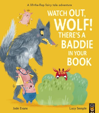 Cover for Jude Evans · Watch Out, Wolf! There's a Baddie in Your Book (Pocketbok) (2022)