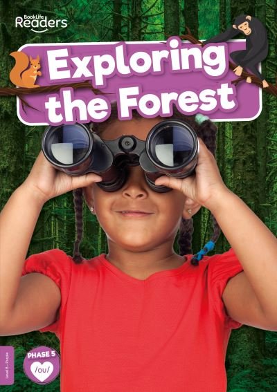 Cover for Robin Twiddy · Exploring the Forest - BookLife Non-Fiction Readers (Paperback Book) (2022)
