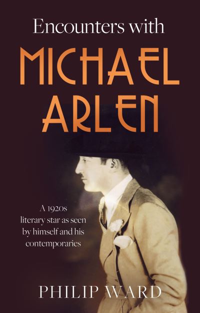 Cover for Philip Ward · Encounters with Michael Arlen (Paperback Book) (2023)