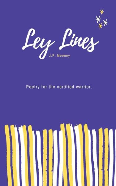 Cover for J. P. Mooney · Ley Lines (Paperback Book) (2020)