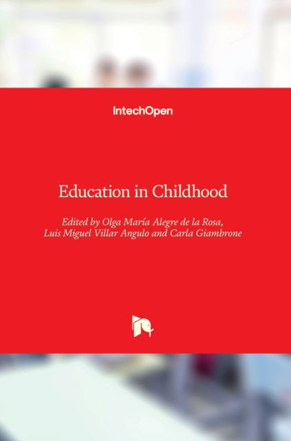 Cover for Olga Maria Alegre de la Rosa · Education in Childhood (Hardcover Book) (2021)