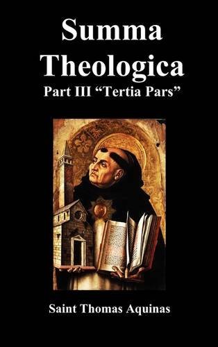 Cover for Saint Thomas Aquinas · Summa Theologica Tertia Pars, (Third Part) (Inbunden Bok) (2011)