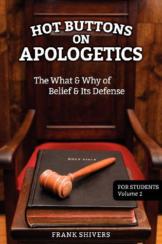 Cover for Frank Ray Shivers · Hot Buttons on Apologetics (Paperback Book) (2012)